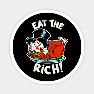 EAT THE RICH! Magnet